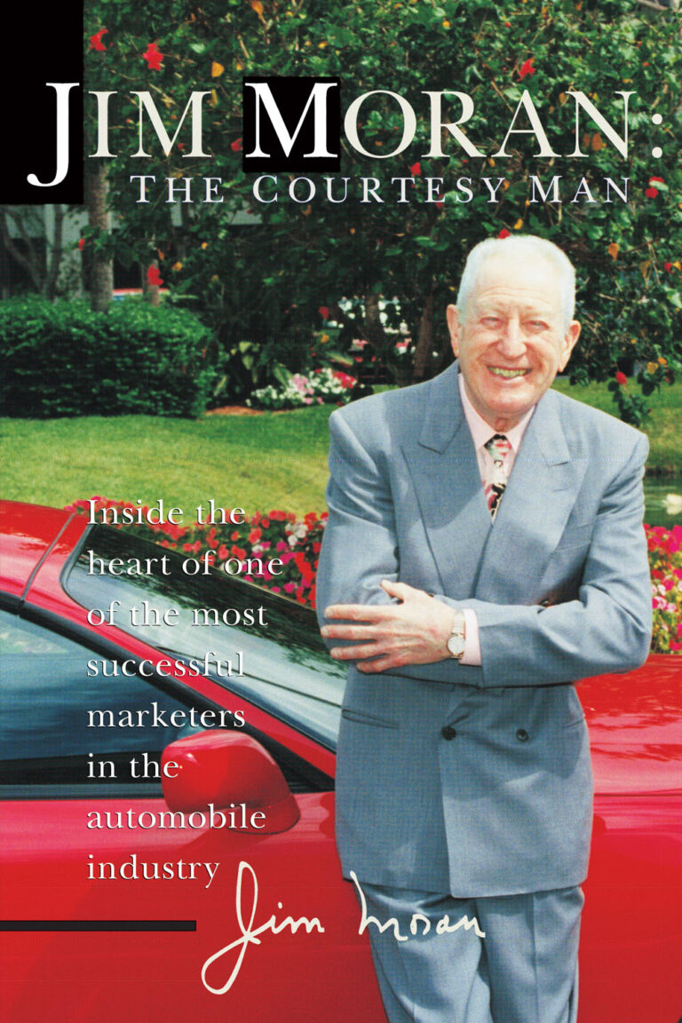 Jim Moran Autobiography The Jim Moran Foundation